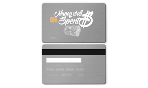 Exclusive Money Well Spent metal card with sleek modern professional design